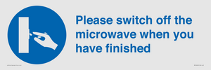 Please switch off the microwave when you have finished